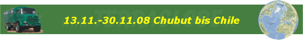 13.11.-30.11.08 Chubut bis Chile