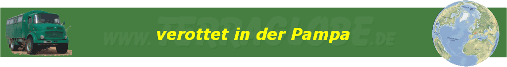 verottet in der Pampa